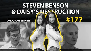 #177 - Steven Benson & Daisy’s Destruction