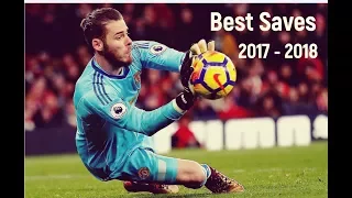 David De Gea ● Best Saves ● 2017 - 2018 HD