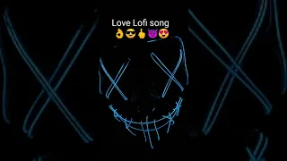 Love lofi 90s song ☺☠🙏👿