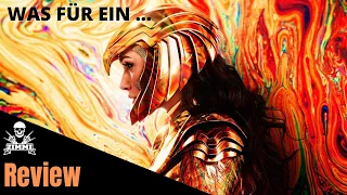 Was für ein... Wonder Woman 1984 | Review | Kritik | German 2021