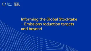 Informing the Global Stocktake – Emissions reduction targets and beyond (GMT Time)