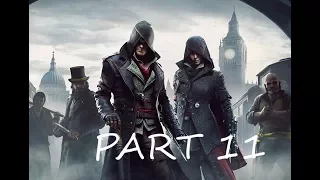 Assassin's Creed Syndicate Gameplay Walkthrough Part 11 - [1080p HD 60FPS] (PC No Commentary)