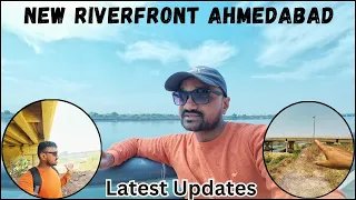 New Sabarmati Riverfront update | Riverfront Latest Updates | Ahmedabad Riverfront