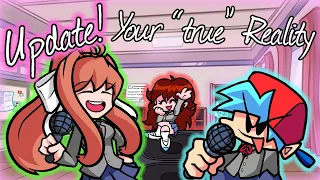 Friday Night Funkin' Your Reality, but it's DDLC Monika Vs. BF UPDATE! (DDTO, But is Has Real Voice)