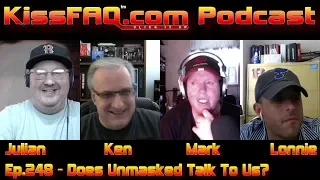 KissFAQ Podcast Ep.248 - Does Unmasked Talk To Us?