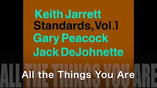 Keith Jarrett Trio Standards,1   ♪All the Things You Are