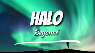 Beyoncé - Halo (With Lyrics)