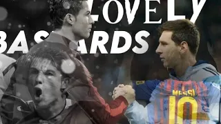 Meet The Frownies X Lovely Bastards | Ronaldo and Messi Edit