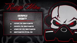 Krowdexx - Insanity (☆RAWSTYLE NATION☆)