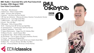 Paul Oakenfold - Radio 1 Essential Mix - Live From Creamfields - 29 Aug 1999