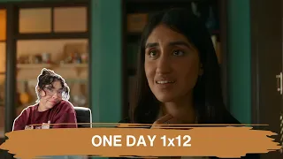 One Day 1x12 REACTION; the plot is thickening!