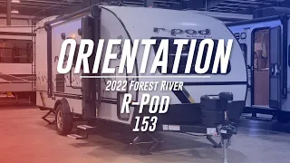 2022 Forest River R-Pod 153 Orientation