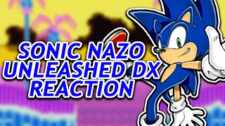 Nanabee reacts to Sonic Nazo Unleashed DX!