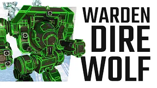 The Warden Dire Wolf - Mechwarrior Online The Daily Dose 1449