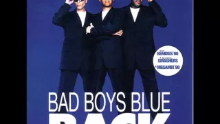 Bad Boys Blue Back (FULL ALBUM)