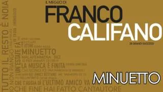 Franco Califano - Minuetto - Il meglio della musica Italiana