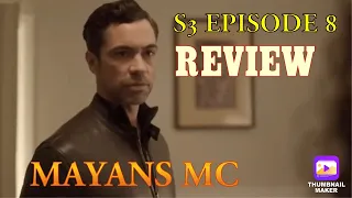 Mayans MC S3 Episode 8 Review