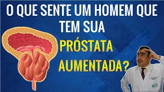 Sintomas de prostata: as principais queixas dos pacientes