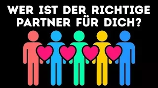 Wer ist der richtige Partner für dich? (Persönlichkeitstest)