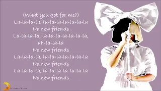 No New Friends ( Lyrics )- LSD ft. Sia, Diplo, Labrinth