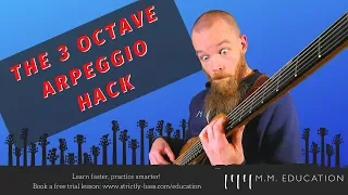 The 3 Octave Major Arpeggio Hack - MMEducation (Bass & Neuroscience)