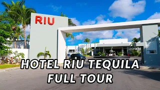 🌴🌴 RIU TEQUILA FULL TOUR | PLAYA DEL CARMEN, MEXICO