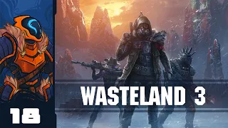 Down With The Clowns - Let's Play Wasteland 3 - PC Gameplay Part 18