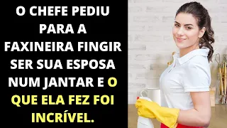 Chefe pediu à faxineira para fingir ser sua esposa em um jantar e o que ela fez foi impressionante..