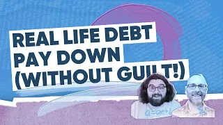 Real Life Debt Pay Down (Without the Guilt) #debtfreejourney