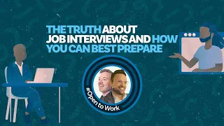 The Truth About Job Interviews And How You Can Best Prepare