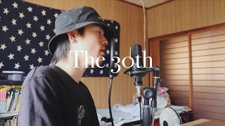 the 30th - Billie Eilish (cover)