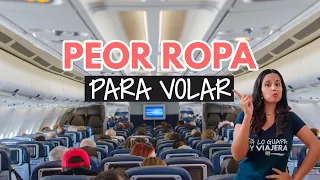 NO uses esta ropa para volar en un avión