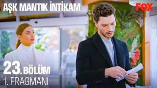 Aşk Mantık İntikam 23. Bölüm 1. Fragmanı