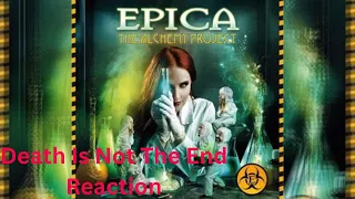EPICA - Death Is Not The End feat Frank Schiphorst & Bjorn "Speed" Strid Reaction