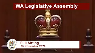 WA Legislative Council Full Sitting - 25 November 2020