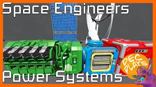 Power Systems Tutorial - Space Engineers