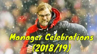 Football Managers Reactions, Celebrations, Crazy Moments Compilation (2018/19)