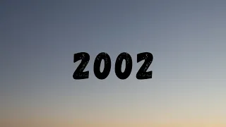 Anne-Marie - 2002 (lyrics)