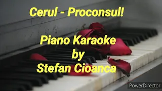 Cerul - Proconsul!!! (Piano Karaoke) Alina Eremia Version