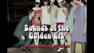 Sounds Of The Golden Era | An easy listening experience