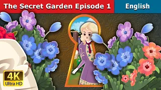 The Secret Garden Episode 1 | Stories for Teenagers | @EnglishFairyTales
