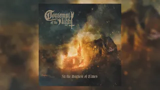 Contempt of the Light - In The Darkest Of Times (Full Album)