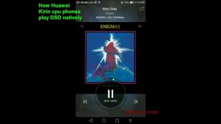 How Huawei Kirin cpu phones play DSD natively