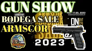 ARMSCOR BODEGA SALE GUNSHOW 2023 (MAY 17-20) #bodegasale #armscor #gunshow