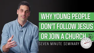 When Young People Don't Follow Jesus or Join a Church (Austin Wofford)
