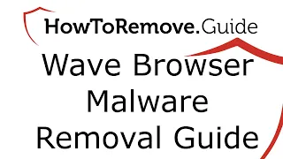 Wave Browser Malware Uninstall