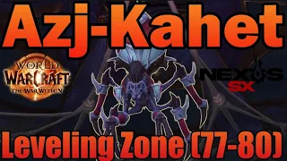 Azj-Kahet (78 - 80) Level Zone Of The War Within Full Playthrough | The War Within Alpha | Nexus Sx