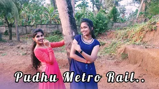 Puthu Metro Rail|Gopika&Swetha|KeerthiSuresh|Vikram