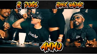 B-Dogs - Ammo ft Binx B