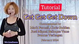 Tutorial : Get Get Get Down linedance